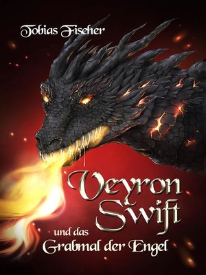 cover image of Veyron Swift und das Grabmal der Engel
